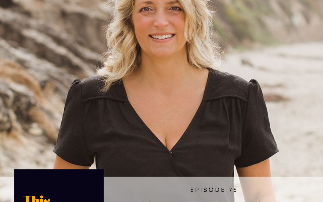 Ep 75: Building a Circular Food System with Kate Flynn of Sun & Swell Foods