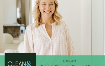 Episode 9: The Life-Changing Power of Tossing The Toxins With Allison Evans of Branch Basics